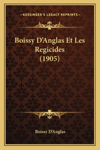 Boissy D'Anglas Et Les Regicides (1905)