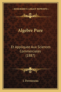 Algebre Pure