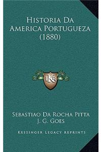 Historia Da America Portugueza (1880)