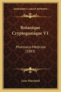 Botanique Cryptogamique V1