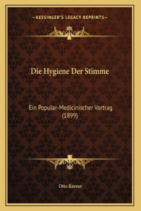 Die Hygiene Der Stimme