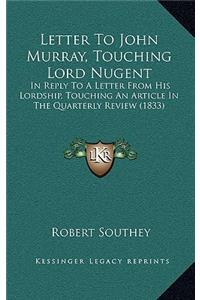 Letter To John Murray, Touching Lord Nugent