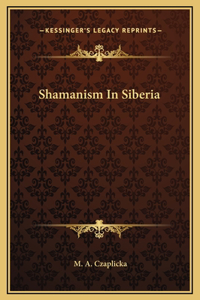 Shamanism In Siberia