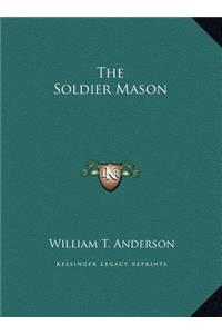 The Soldier Mason