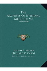 The Archives Of Internal Medicine V2