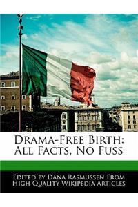 Drama-Free Birth
