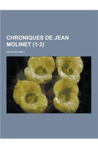 Chroniques de Jean Molinet (1-2)