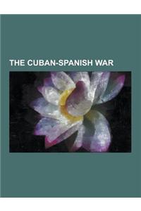 The Cuban-Spanish War