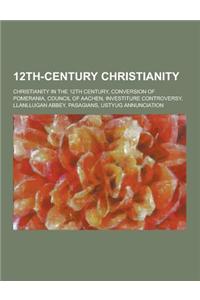 12th-Century Christianity