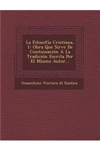La Filosofia Cristiana, 1