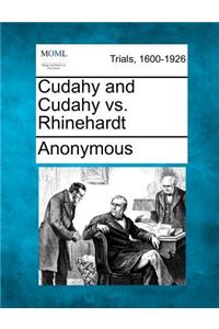Cudahy and Cudahy vs. Rhinehardt