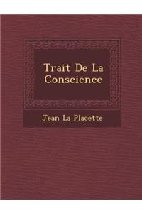 Trait de La Conscience