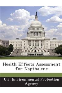 Health Effects Assessment for Napthalene