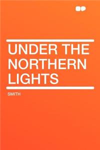 Under the Northern Lights
