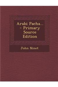 Arabi Pacha...