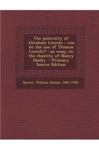 The Paternity of Abraham Lincoln