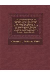 The Genuine Epistles of the Apostolic Fathers