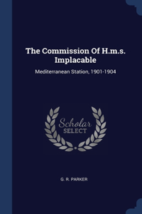 The Commission Of H.m.s. Implacable