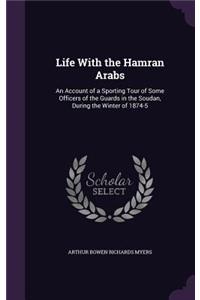 Life With the Hamran Arabs