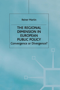 Regional Dimension in European Public Policy