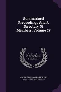 Summarized Proceedings And A Directory Of Members, Volume 27