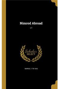 Nimrod Abroad; v.1