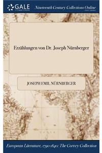 Erzählungen von Dr. Joseph Nürnberger