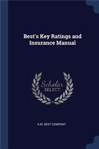 Best's Key Ratings and Insurance Manual