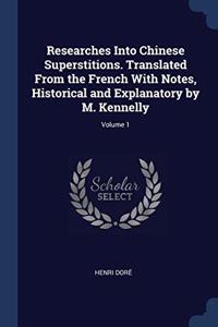 RESEARCHES INTO CHINESE SUPERSTITIONS. T
