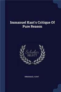 Immanuel Kant's Critique Of Pure Reason