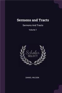 Sermons and Tracts