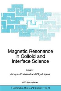 Magnetic Resonance in Colloid and Interface Science