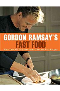 Gordon Ramsay's Fast Food