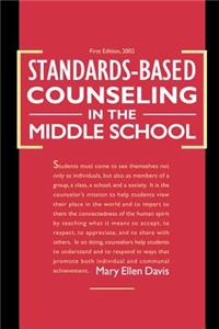 Standards-Based Counseling in the Middle School