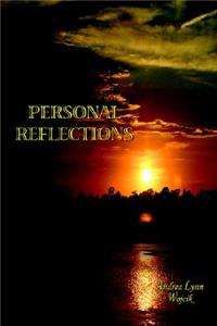 Personal Reflections