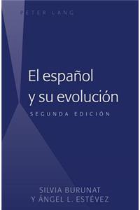 El Español Y Su Evolución