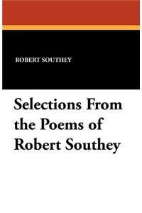 Selections from the Poems of Robert Southey