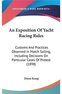 Exposition Of Yacht Racing Rules