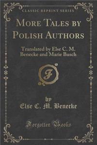 More Tales by Polish Authors