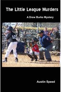 The Little League Murders