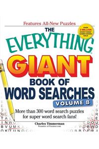 Everything Giant Book of Word Searches, Volume 8