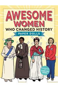 Awesome Women Who Changed History