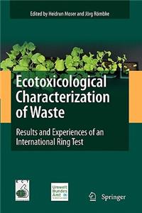 Ecotoxicological Characterization of Waste