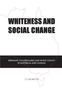 Whiteness and Social Change