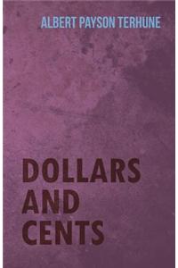 Dollars and Cents