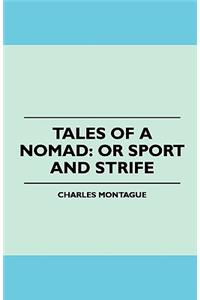 Tales of a Nomad