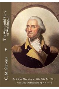 The Wonderful Story of Washington