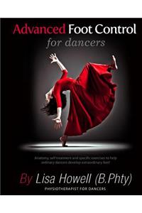 Advanced Foot Control for Dancers
