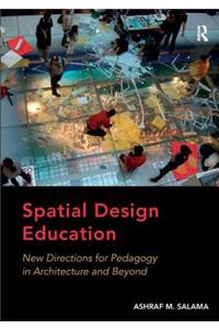 Spatial Design Education