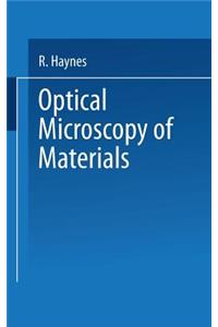 Optical Microscopy of Materials